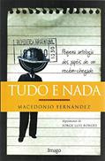 Ler Tudo e Nada, do autor Macedonio Fernández