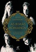 Ler As irmãs Romanov, do autor Helen Rappaport