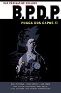 Ler BPDP - Praga dos sapos Vol. 2, do autor Mike Mignola; John Arcudi; Guy Davis