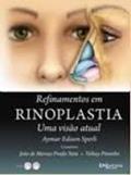 Ler Refinamentos em Rinoplastia. Uma Visão Atual, do autor Aymar Edison Sperli Ler Refinamentos em Rinoplastia. Uma Visão Atual, do autor Aymar Edison Sperli