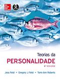 Ler Teorias da Personalidade, do autor Jess Feist; Gregory J. Feist; Tomi-Ann Roberts