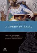 Ler O Sonho da Razão, do autor Anthony Gottlieb