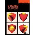 Ler O Ocaso da Clinica : A Medicina de Dados, do autor André Fernando Gil Alcon Cabral Ler O Ocaso da Clinica : A Medicina de Dados, do autor André Fernando Gil Alcon Cabral