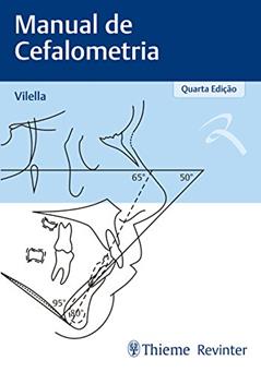 Manual de Cefalometria, do autor Oswaldo Vilella