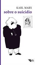 Ler Sobre o Suicídio, do autor Karl Marx