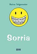 Ler Sorria, do autor Raina Telgemeier Ler Sorria, do autor Raina Telgemeier