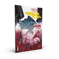 Oblivion Song - Volume 2: Entre Dois Mundos, do autor Robert Kirkman