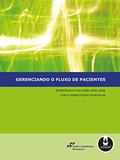 Ler Gerenciando o Fluxo de Pacientes: Estratégias e Soluções para Lidar com a Superlotação Hospitalar, do autor Joint Commission Resources (JCR)