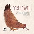 Ler Formigável, do autor Janaína de Figueiredo