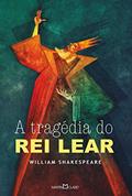 Ler A tragédia do Rei Lear, do autor William Shakespeare Ler A tragédia do Rei Lear, do autor William Shakespeare