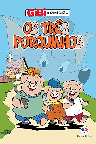 Ler Os três porquinhos, do autor Paloma Blanca Alves Barbieri