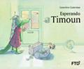 Ler Esperando Timoun, do autor Geneviève Casterman Ler Esperando Timoun, do autor Geneviève Casterman