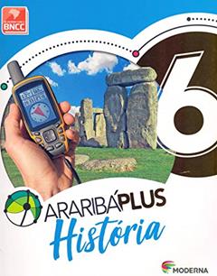 Araribá Plus - História - 6º ano, do autor Vários