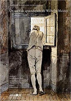 Os anos de aprendizado de Wilhelm Meister, do autor Johann Wolfgang von Goethe