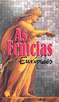 Ler As Fenícias, do autor Eurípides Ler As Fenícias, do autor Eurípides