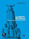 Ler LIBERAIS & LIBERAIS, do autor SOCORRO FERRAZ