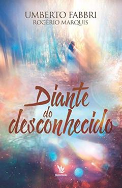 Diante do desconhecido, do autor Umberto Fabbri