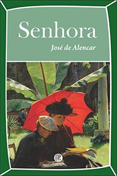 Senhora, do autor José de Alencar