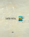 Ler Cartão-postal, do autor Luiz Raul Machado Ler Cartão-postal, do autor Luiz Raul Machado