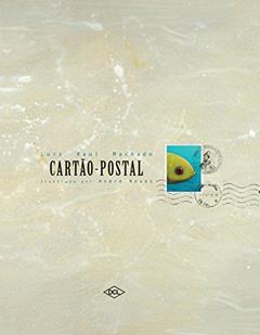 Cartão-postal, do autor Luiz Raul Machado