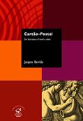 Ler Cartão-Postal. De Sócrates a Freud e Além - Coleção Sujeito e História, do autor Jacques Derrida Ler Cartão-Postal. De Sócrates a Freud e Além - Coleção Sujeito e História, do autor Jacques Derrida