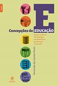 Ler Concepções de educação:: espaços, práticas, metodologias e trabalhadores da educação não escolar, do autor Fernanda dos Santos Paulo