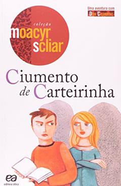 Ciumento de carteirinha, do autor Moacyr Scliar