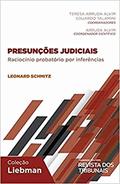 Ler Presunções Judiciais, do autor leonard Ziesemer Schmitz