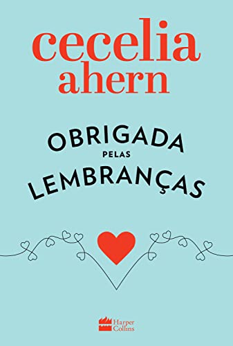 Ler Obrigada pelas lembranças, do autor Cecelia Ahern
