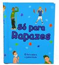 Ler Só Para Rapazes, do autor Vários Autores