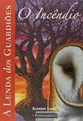 Ler Lenda dos Guardiões 6. O Incêndio, do autor Kathryn Lasky