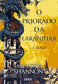 Ler O Priorado da Laranjeira: A maga: 1, do autor Samantha Shannon Ler O Priorado da Laranjeira: A maga: 1, do autor Samantha Shannon