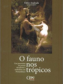 Fauno nos Trópicos, do autor Fabio Andrade