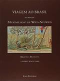 Ler Viagem ao Brasil do Príncipe Maximiliano Wied. Neuwied, do autor Biblioteca Brasiliana da Robert Bosch Gmbh Ler Viagem ao Brasil do Príncipe Maximiliano Wied. Neuwied, do autor Biblioteca Brasiliana da Robert Bosch Gmbh