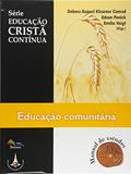 Ler Educação Comunitária, do autor Varios Autores