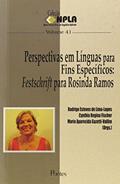 Ler Perspectivas em Línguas Para Fins Específicos. Festschrift Para Rosinha Ramos, do autor Rodrigo Esteves de Lima-lopes Ler Perspectivas em Línguas Para Fins Específicos. Festschrift Para Rosinha Ramos, do autor Rodrigo Esteves de Lima-lopes