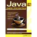 Ler Java Para Iniciantes, do autor Luis Carlos Moreira Da Costa Ler Java Para Iniciantes, do autor Luis Carlos Moreira Da Costa