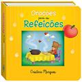 Ler Deus é Dez! Orações para as Refeições, do autor CRISTINA MARQUES Ler Deus é Dez! Orações para as Refeições, do autor CRISTINA MARQUES