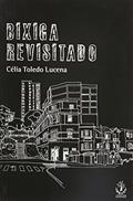 Ler Bixiga Revisitado, do autor celia Toledo Lucena