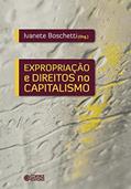 Ler Expropriação e direitos no capitalismo, do autor Ivanete Boschetti