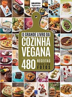 O Grande Livro da Cozinha Vegana, do autor EDITORA EUROPA