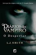 Ler Diários do vampiro: O despertar (Vol. 1), do autor L .J. Smith