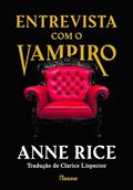 Ler Entrevista com o vampiro: capa dura, do autor Anne Rice Ler Entrevista com o vampiro: capa dura, do autor Anne Rice