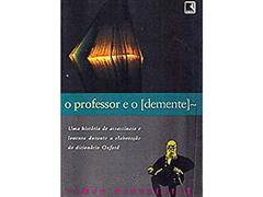 O Professor E O Demente, do autor SIMON WINCHESTER