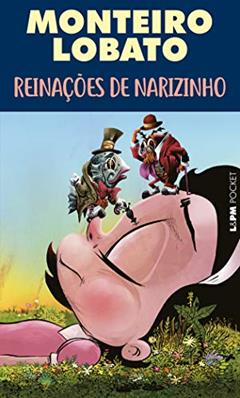 Reinações de Narizinho, do autor Lobato Monteiro