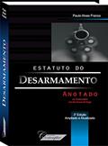 Ler Estatuto Do Desarmamento Anotado, do autor Paulo Alves Franco