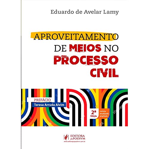 Ler Aproveitamento de Meios no Processo Civil, do autor Eduardo de Avelar Lamy