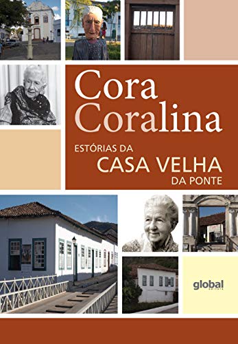 Ler Estórias da casa velha da ponte, do autor Cora Coralina