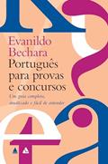 Ler Português para provas e concursos: Um guia completo, atualizado e fácil de entender, do autor Evanildo Bechara