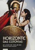 Ler Horizonte das Cotovias, do autor Gilvanize Balbino